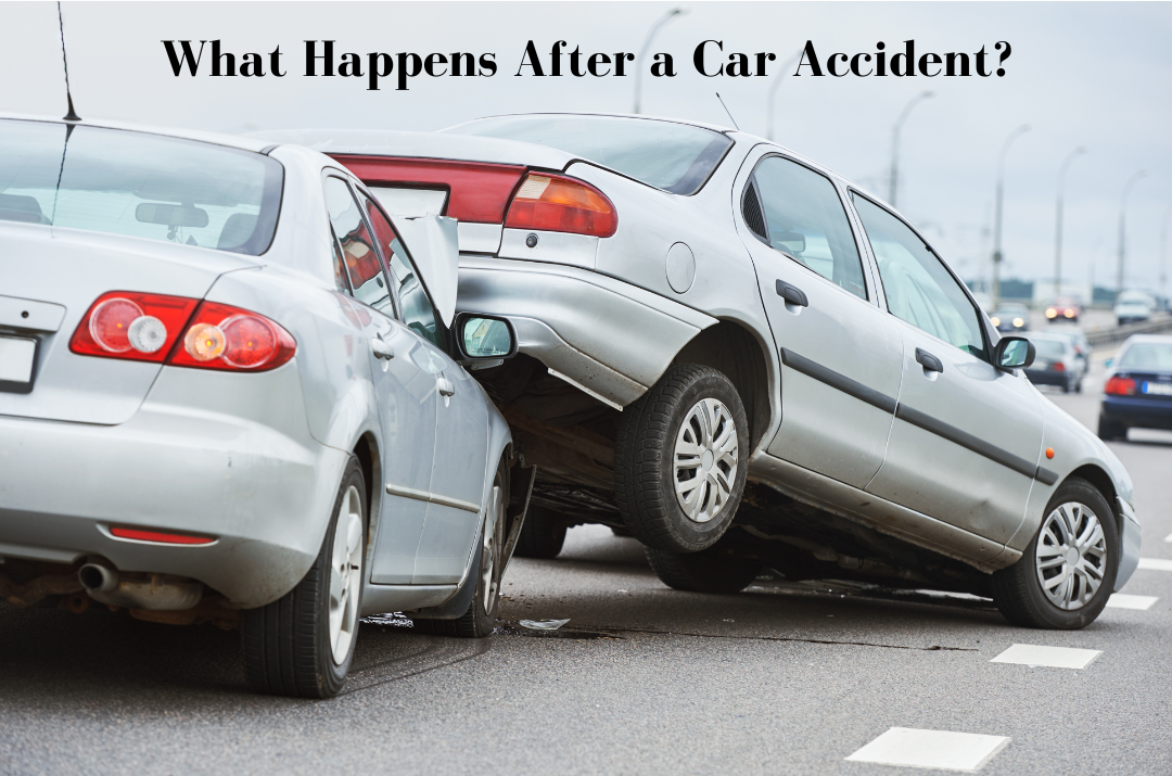 What Happens After a Car Accident?